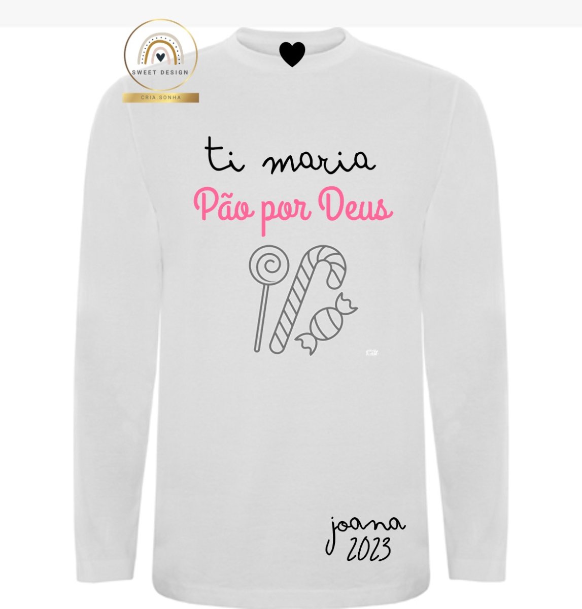 Longsleeve – Ti Maria Pão por Deus (menina)