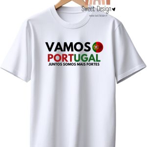 T-Shirt – Seleção Portugal – Vamos Portugal, juntos somos mais fortes