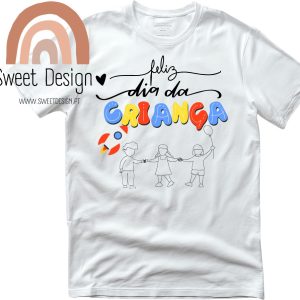 T-Shirt (Dia da Criança) – Feliz dia da criança